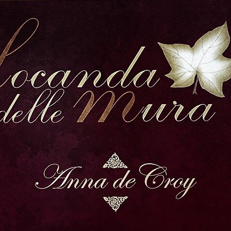 Locanda Delle Mura Anna De Croy Magliano in Toscana Bagian luar foto